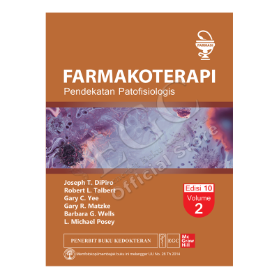 Farmakoterapi ; pendekatan Patofisiologis Edisi 10 Volume 2