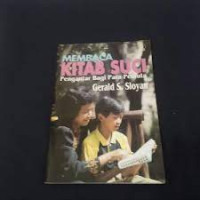 Image of Membaca Kitab Suci ; Pengantar Bagi Para Pemula