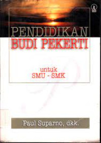 Image of Pendidikan Budi Pekerti Untuk SMU-SMK