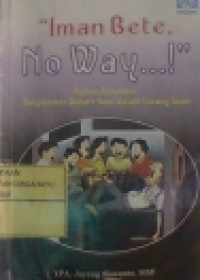 Image of Iman Bete No Way...! Mudika Memaknai Pengalaman Sehari-hari Dalam Terang Iman