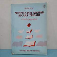 Image of Mempelajari Alkitab Secara Pribadi ; Sebuah Pegangan