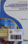 Prinsip Dasar Dan Aplikasi Penulisan Laporan Pendahuluan Dan Strategi Pelaksanaan Tindakan Keperawatan (LP dan SP)