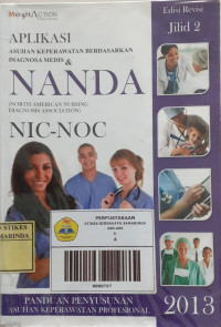 Image of Aplikasi Asuhan Keperawatan Berdasarkan Diagnosa Medis Dan NANDA NIC-NOC Jilid 2