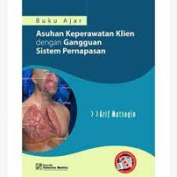 Image of Buku Ajar Asuhan Keperawatan Klien dengan Gangguan Sistem Pernafasan