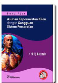 Image of Buku Ajar Asuhan Keperawatan Klien Dengan Gangguan Sistem Persarafan