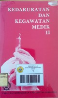 Kedaruratan Dan Kegawatan Medik II