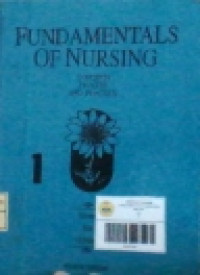 Image of Fundamental Of Nursing Volume 1 Edisi 4; Concept,Process And Practice