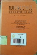 Nursing Ethics; Through The Life Span  FC Edisi 3