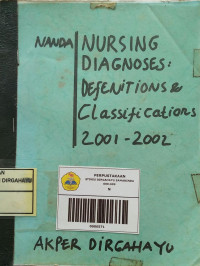 Image of Nursing Diagnosis ; Definition And Cassification 2001 -2002 (FC)
