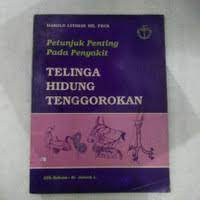Image of Petunjuk Penting Pada Penyakit Telinga, Hidung, Tenggorokan = ABC of Ear Nose And Throat
