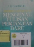 Membaca Kitab Suci; Mengenal Tulisan Perjanjian Baru