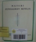 Materi Penyuluhan Remaja