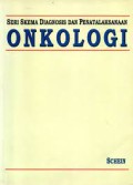 Seri Skema Diagnosis Dan Penatalaksanaan Onkologi