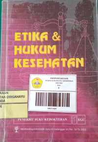 Image of Etika dan Hukum Kesehatan