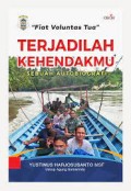 Terjadilah Kehendakmu; Sebuah Autobiografi