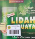 Sehat,Cantik,Dan Penuh Vitalitas Berkat Lidah Buaya