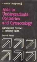 Aids to Undergraduate Obstetrics and Gynaecology Edisi 2