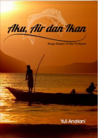 Image of Aku, Air dan Ikan
