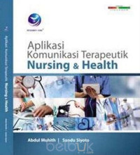 Image of Aplikasi Komunikasi Terapeutik Nursing & Health