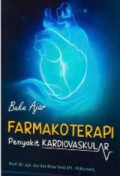Buku Ajar; Farmakoterapi Penyakit Kardiovaskular
