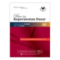 Buku Ajar Keperawatan Dasar ; Keperawatan Maternal dan Bayi Baru Lahir Edisi 10
