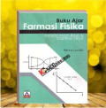 Buku Ajar Farmasi Fisika; Ionisasi Asam-Basa & Stabilitas Obat