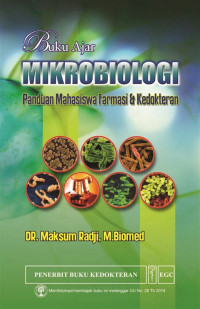Image of Buku Ajar Mikrobiologi ; Panduan Mhs.Farmasi & Kedokteran