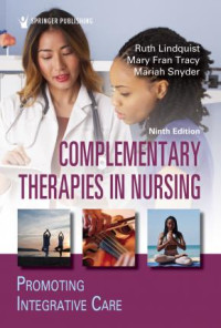 Complementary Therapies  In Nursing  ninth edition
