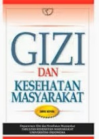 Image of Gizi Dan Kesehatan Masyarakat ; Edisi Revisi