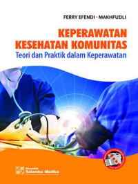 Image of Keperawatan Kesehatan Komunitas; Teori Dan Praktik Dalam Keperawatan