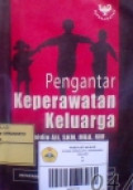 Pengantar Keperawatan Keluarga