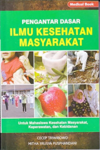 Image of Pengantar Dasar Ilmu Kesehatan Masyarakat