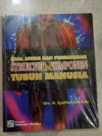Image of Soal Jawab Dan Pembahasan Struktur Dan Komponen Tubuh Manusia