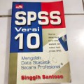 SPSS Versi 10; Mengolah Data Statistik Secara Profesional