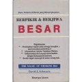 Berfikir & Berjiwa Besar