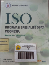 Image of ISO Informasi Spesialite Obat Indonesia Vol 50 - 2015 s/d 2016