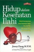 Hidup Dalam Kesehatan Ilahi