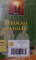 Sekolah Katolik ( Buku 2 )