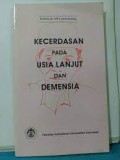 Kecerdasan pada Usia Lanjut dan Demensia