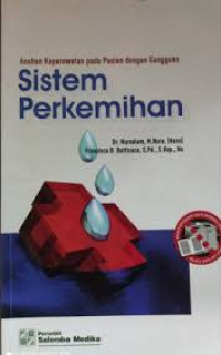 Image of Asuhan Keperawatan Pada Pasien Dengan Gangguan Sistem Perkemihan