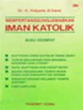 Mempertanggungjawabkan Iman Katolik ; Buku 4