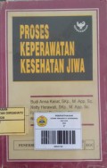 Proses Keperawatan Kesehatan Jiwa