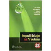 Image of Mengenal Usia Lanjut Dan Perawatannya
