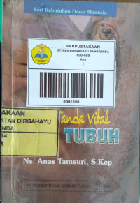 Image of Seri Kebutuhan Dasar Manusia; Tanda-Tanda Vital Suhu Tubuh