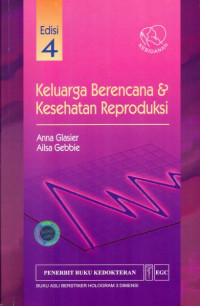 Image of Keluarga Berencana & Kesehatan Reproduksi = Handbook of family Planning and reproductive Healthcare Edisi 4