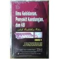 Ilmu Kebidanan, Penyakit Kandungan, dan KB Untuk Pendidikan Bidan Edisi 2