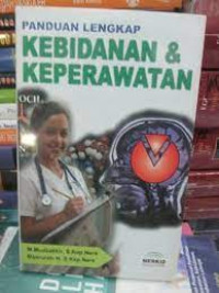 Image of Panduan Lengkap Kebidanan dan Keperawatan