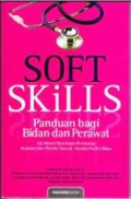 Soft Skills Bidan dan Perawat Panduan Bagi Bidan dan Perawat
