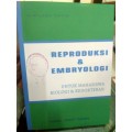 Reproduksi & Embryologi Untuk Mahasiswa Biologi dan Kedokteran