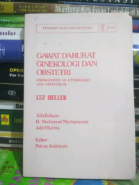 Image of Gawat Darurat Ginekologi dan Obstetri = Emergencies in Gynecology and Obstetrics